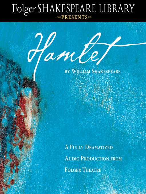 Title details for Hamlet by Full Cast Dramatization - Available